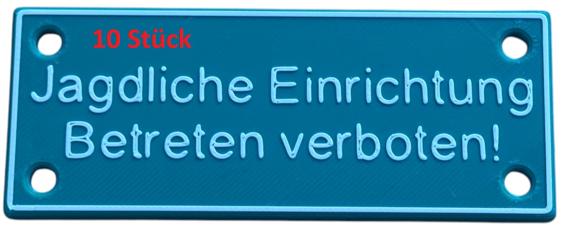 10 x Stabiles Schild Jagdliche Einrichtung – Betreten verboten